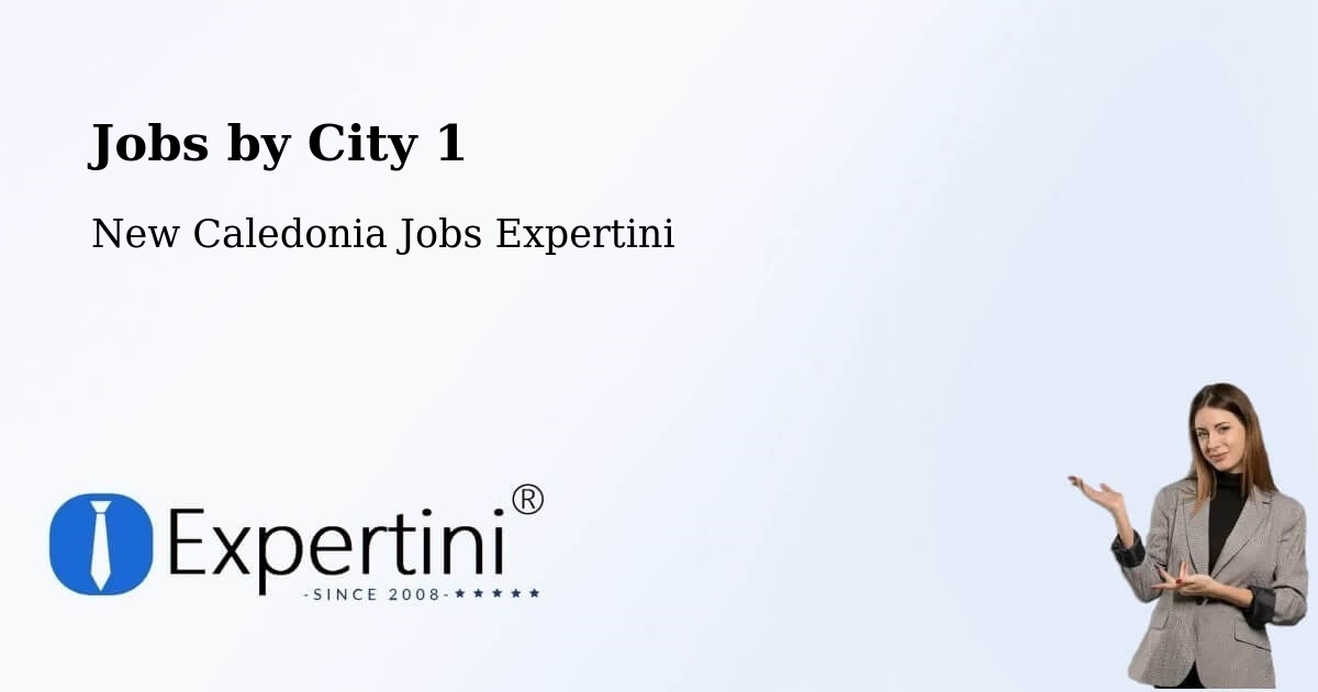 City Jobs in New Caledonia - Expertini